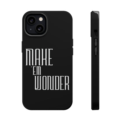 Make 'em Wonder MagSafe Tough Cases